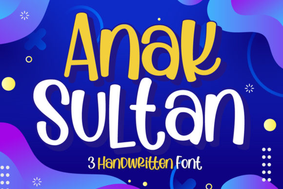 Anak Sultan: A Fresh Script Font for Marketers