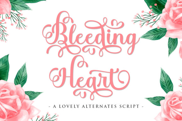 Bleeding Heart Font: Elegant Script for Craft Projects