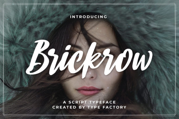 Brickrow: A Bold Script Font for Digital Marketing