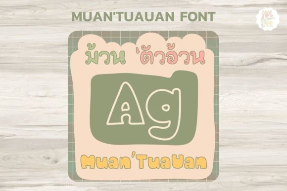 Muan Tua-Uan Font for Creative Projects