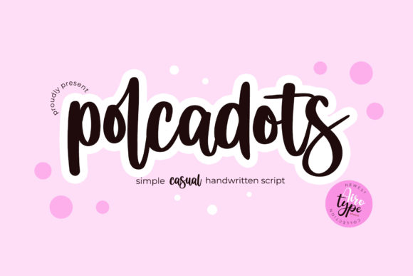 Polcadots: A Elegant Script Font